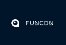 FUNCDN-亚太独立节点CDN推荐_中国/香港/韩国/欧洲高速CN2 GIA独立节点-主机镇